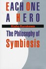 EACH ONE A HERO\The Philosophy of Symbiosis