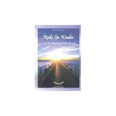 Reiki f�r Kinder ... und der Himmel geht �ber dir auf