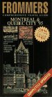 Frommer's City Guides: Montreal and Quebec City: 1995 (Frommer's City Guides)