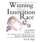 Winning the Innovation Race: Lessons from the Automotive Industry's Best Companies