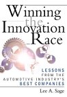 Winning the Innovation Race: Lessons from the Automotive Industry's Best Companies