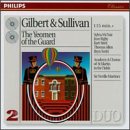 Gilbert & Sullivan - The Yeomen of the Guard