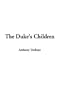 Duke's Children, The