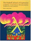 The Haskell School of Expression: Learning Functional Programming through Multimedia