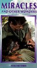Miracles and Other Wonders Vol. 3 [VHS]