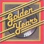 Golden Years: 1955