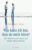  : Was kann ich tun, dass du mich hörst? Wie Männer und Frauen sich wieder nahe kommen.