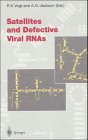 Satellites and Defective Viral Rnas (Current Topics in Microbiology and Immunology)
