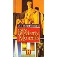 The Presidential Memorials (Great American Monuments: Previously Titled, "Monuments to Freedom: Icons to Greatness")