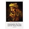 Geheimnisse des Alten und des Neuen Bundes: Aus den Tagebüchern des Clemens Brentano Geheimnisse des Alten und des Neuen Bundes: Aus den Tagebüchern des Clemens Brentano