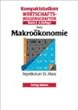 Makro�konomie: Bd. 2