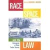 Race, Space, and the Law: Unmapping a White Settler Society