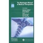 The Washington Manual of Medical Therapeutics, 31st Edition (Spiral Manual Series)