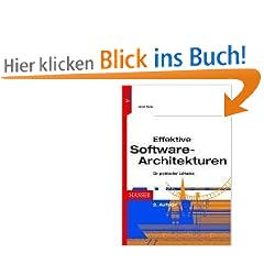 Effektive Software-Architekturen: Ein praktischer Leitfaden
