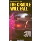 Cradle Will Fall [VHS]