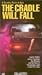 VHS : Cradle Will Fall