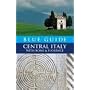 Blue Guide Central Italy: With Rome and Florence (Blue Guides)