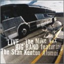 Stan Kenton Alumni Live On The Road