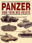 Panzer von 1916 bis heute