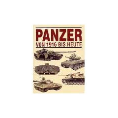Panzer von 1916 bis heute