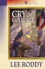 Cry of Courage (Between Two Flags Series #1) by Lee Roddy