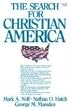 The Search for Christian America