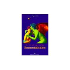 Astrologische Partnerschafts-Fibel