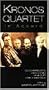 Kronos Quartet - In Accord [VHS]