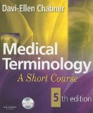 Medical Terminology: A Short Course, 5e 5th Edition by Chabner BA MAT, Davi-Ellen [Paperback]