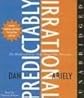 The Predictably Irrational CD [Audiobook, Unabridged] Publisher: HarperAudio; Unabridged edition