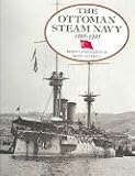 The Ottoman steam navy, 1828-1923