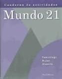 Mundo 21, Cuaderno de Actividades (Spanish Edition)