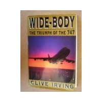 Wide-Body: The Triumph of the 747