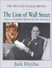The Lion of Wall Street: The Two Lives of Jack Dreyfus