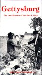 Gettysburg: The Last Reunion of the Blue & Gray by Belle Grove Publishing Co.