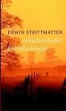 Schulzenhofer Kramkalender - Erwin Strittmatter
