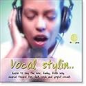 Vocal Stylin - Learn to Sing Pop and Rock