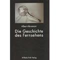 Die Geschichte des Fernsehens