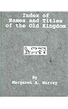 Index Of Names & Titles Of The (Kegan Paul Library of Ancient Egypt)