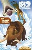 Ice age 2 : the meltdown ; the movie novel