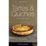 Tartes & Quiches: Die 147 besten Rezepte