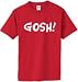 GOSH - on 100% cotton T-Shirt (32 Colors)