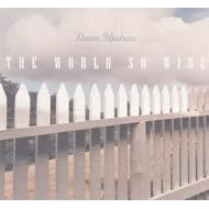 The World So Wide
