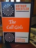 The call-girls : a tragi-comedy in memoriam Messieurs Bouvard et Pecuchet