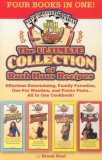The Ultimate Rush Hour Recipe Collection: Effortless Entertaining, Family Favorites, One-Pot Wonders and Presto Pasta... All in One Cookbook! (Rush Hour Cook)