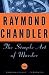 The Simple Art of Murder (Kindle Edition)
