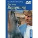 Die erste Begegnung