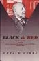 Black and Red: W.E.B. Du Bois and the Afro-American Response to the Cold War, 1944-1963 (Suny Series in Afro-American Society)
