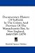 Documentary History Of Suffield: In The Colony And Province Of The Massachusetts Bay, In New England, 1660-1749 (1879)