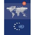 Praktikumsf�hrer: �ber 400 Praktikumsstellen bei international t�tigen Organisationen
